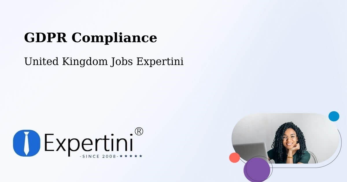 GDPR Compliance - United Kingdom Jobs Expertini