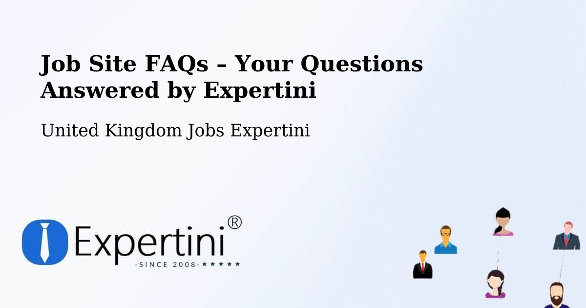 Job Site FAQs – Frequently Asked Questions – Sharpness - Sharpness, United Kingdom Jobs Expertini