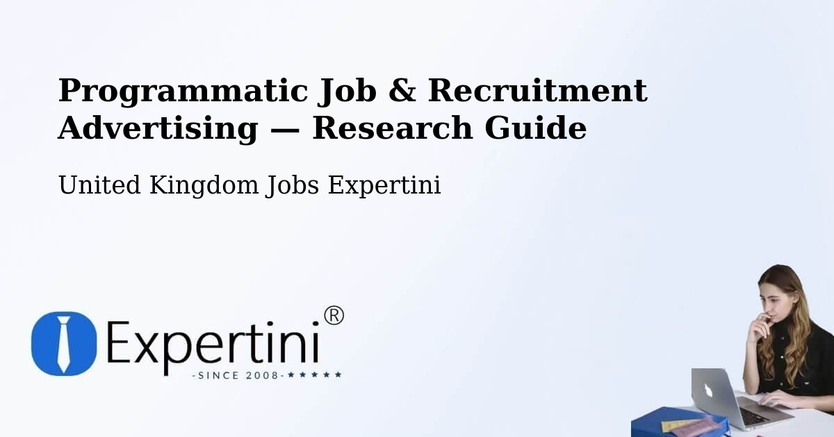 Programmatic Job & Recruitment Advertising — Research Guide – Sharpness