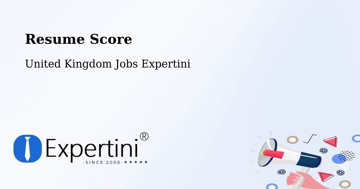Resume Score - United Kingdom Jobs Expertini